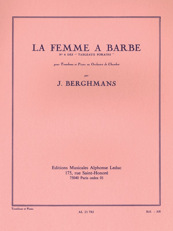 José Berghmans: La Femme à Barbe (Trombone & Piano)