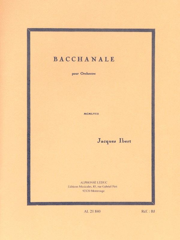 Jacques Ibert: Bacchanale (Orchestra)