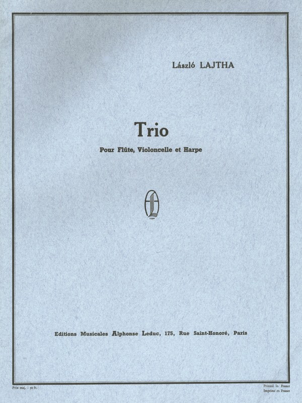Laszlo Lajtha: Trio No.1, Op.22 (Trio - Mixed)