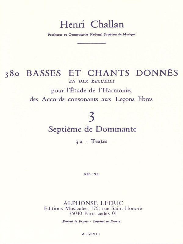 Henri Challan: 380 Basses Et Chants Donnés - Volume 3A (Septièmes De Dominante)