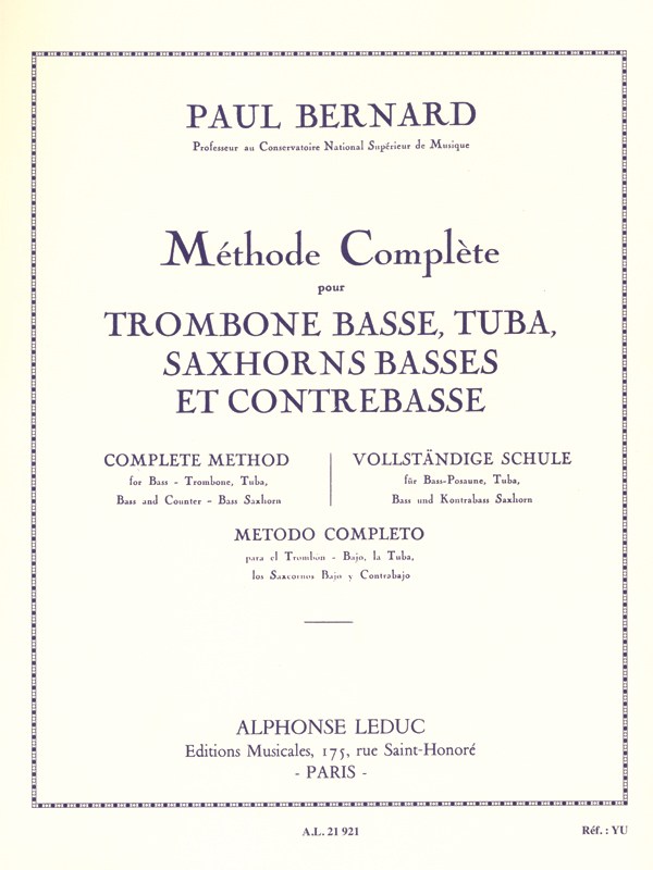 Paul Bernard: Méthode complète (Trombone-Bass solo)