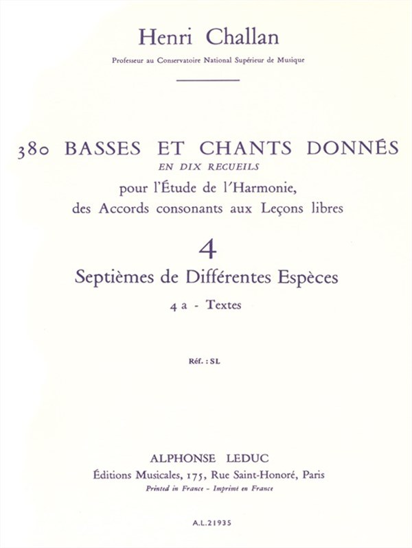 Henri Challan: 380 Basses Et Chants Donnés - Volume 4A (Septièmes De Différentes Espèces)