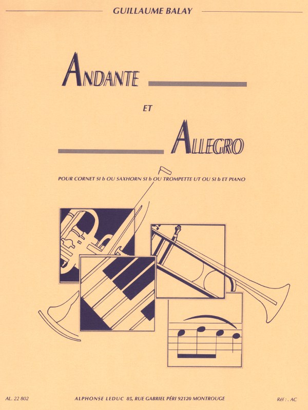Guillaume Balay: Andante Et Allegro (Trumpet And Piano)