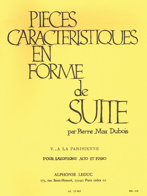 Pierre Max Dubois: Pièces Caractéristiques Op.77 No.4 - A La Parisienne (Alto Saxophone/Piano)