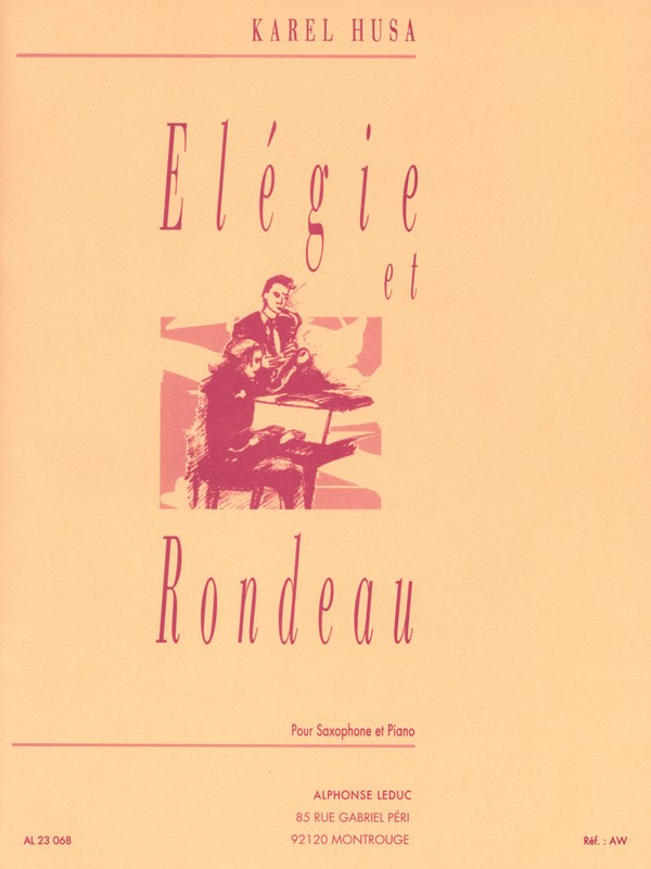 Karel Husa: Elégie et Rondeau (Saxophone-Alto & Piano)