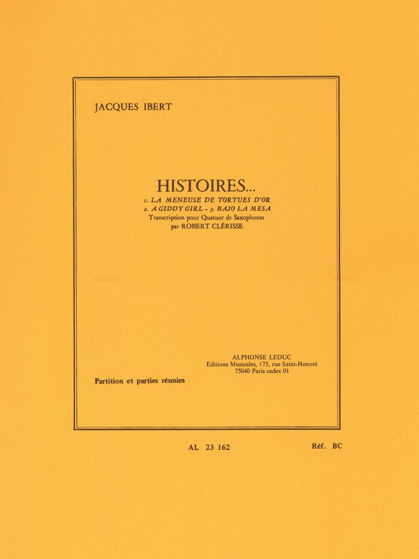 Jacques Ibert: Histoires, 3 Pièces (Saxophones 4)