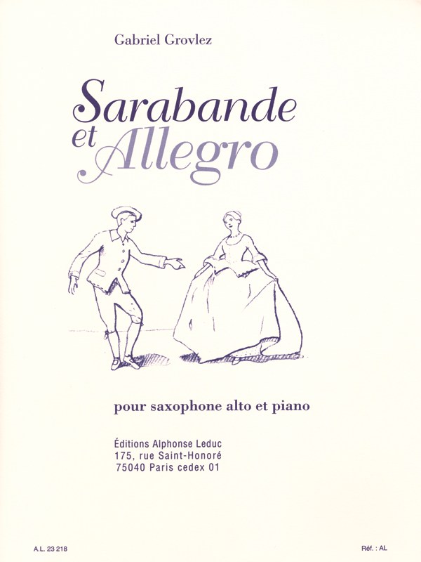 Gabriel Grovlez: Sarabande Et Allegro (Alto Saxophone/Piano)
