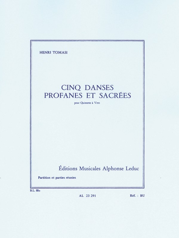 Henri Tomasi: 5 Danses profanes et sacrées (Quintet-Wind)
