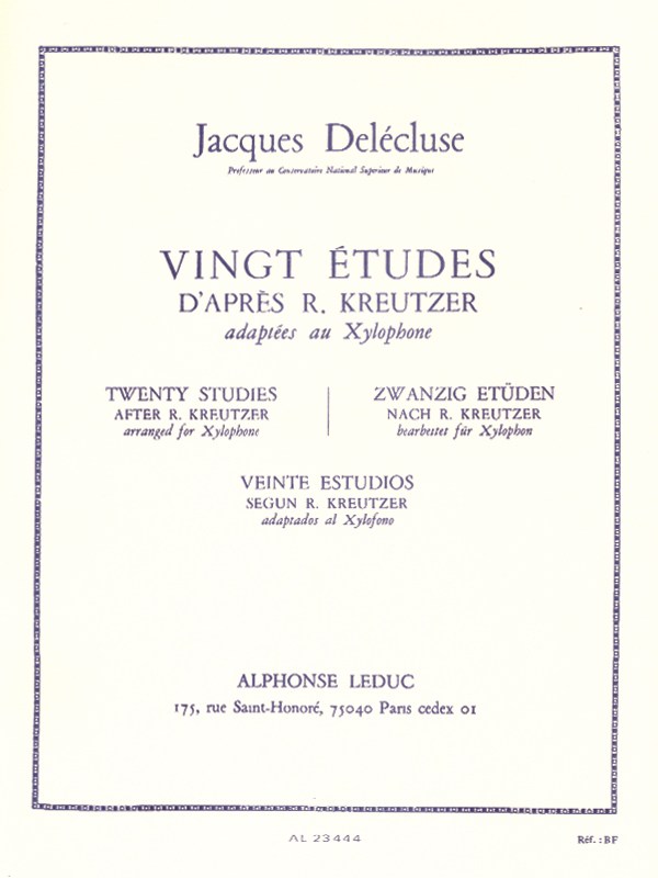 Jacques Delécluse: 20 Etudes d'après Kreutzer adaptées pour Xylophone (Percussion solo)