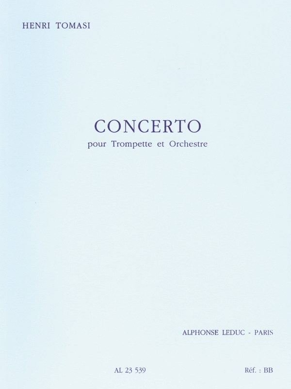 Henri Tomasi: Concerto in C major (Trumpet & Orchestra)
