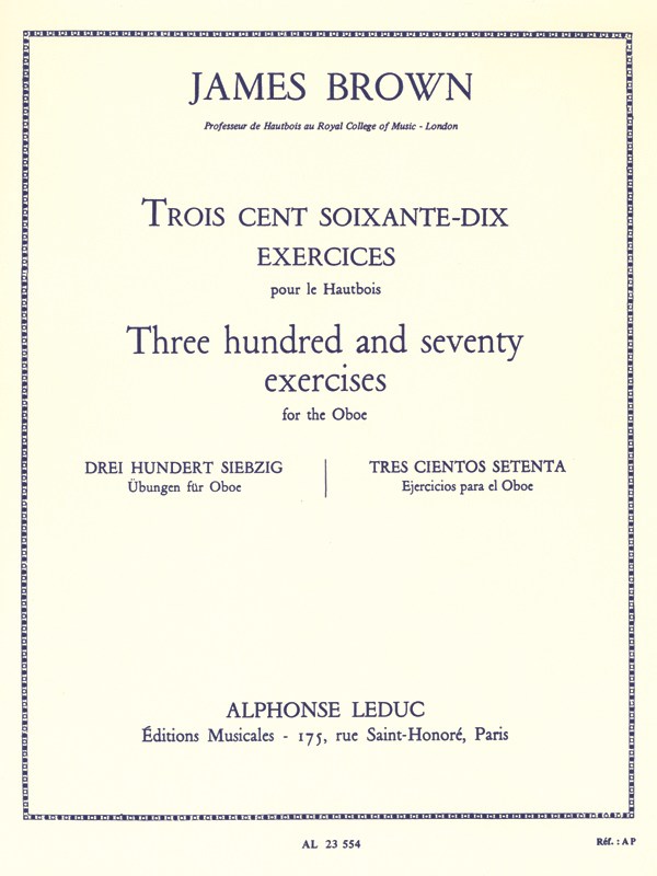 James Brown: Three Hundred And Seventy Exercices For The Oboe