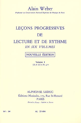 Alain Weber: Leçons Progressives De Lecture Et De Rythme - Volume 1