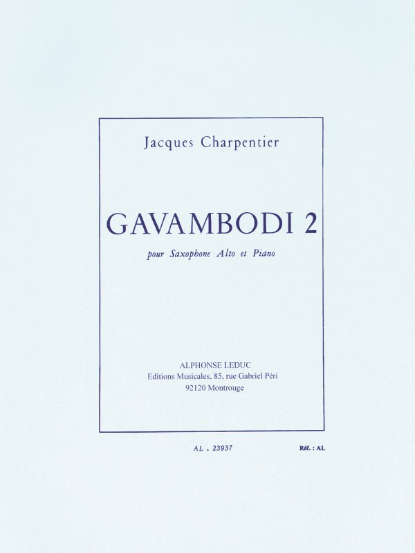 Jacques Charpentier: Gavambodi 2 (Saxophone-Alto & Piano)