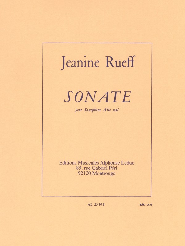 Jeanine Rueff: Sonate (Saxophone solo)