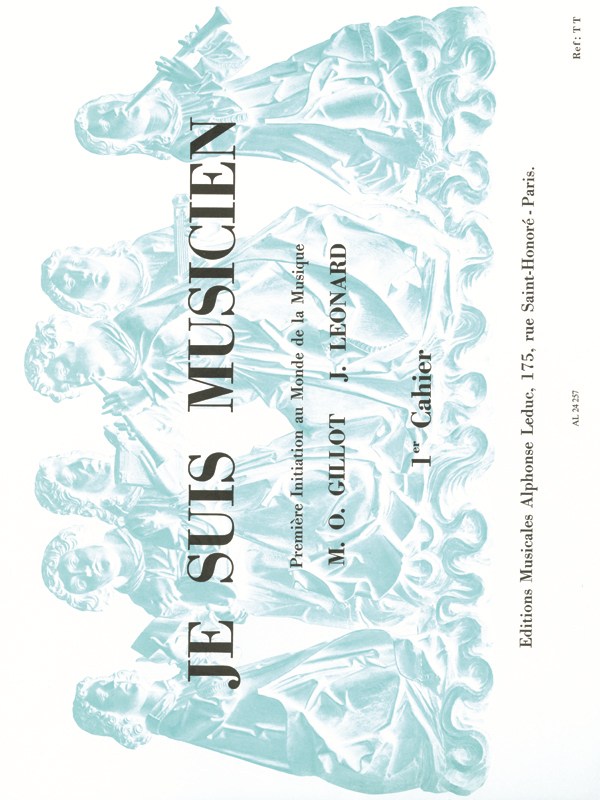 Gillot Je Suis Musicien Volume 1 (Leonard) Book