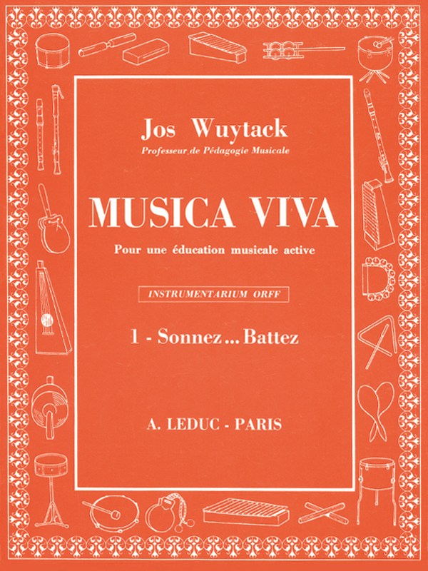 Wuytack Musica Viva Volume 1 Sonnez Battez Percussion Instrument Book