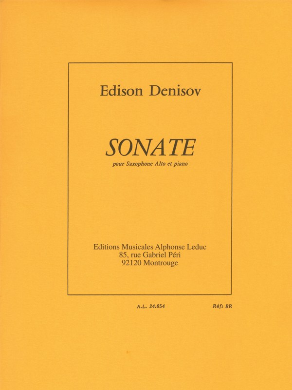 Edison Denisov: Sonate (Saxophone-Alto & Piano)