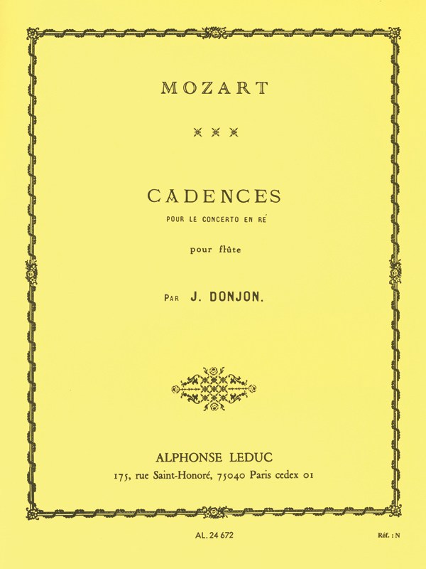 Wolfgang Amadeus Mozart: 3 Cadenzas by J.Donjon for Concerto KV314 (Flute solo)