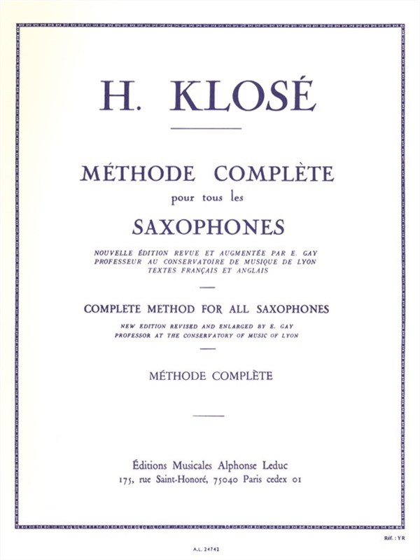 Hyacinthe E. Klosé: Complete Method For All Saxophones