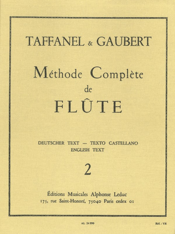 Paul & Philippe Taffanel P.& Gaubert P.: Méthode complète Vol.2 (Flute solo)