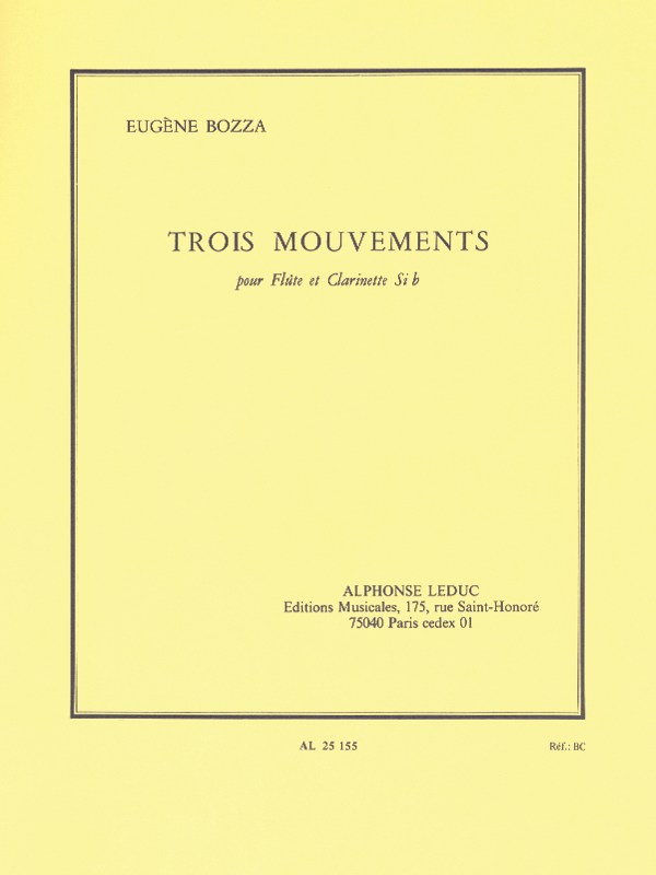 Eugène Bozza: Trois Mouvements (Flute And Clarinet)