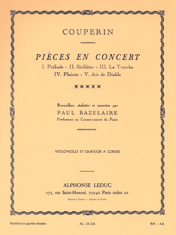 François Couperin: Pièces en Concert (Cello & Orchestra)