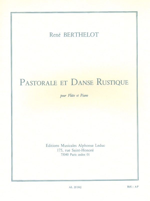 René Berthelot: Pastorale et Danse rustique (Flute & Piano)
