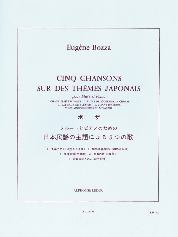 Eugène Bozza: 5 Chansons sur des Thèmes populaires japonais (Flute & Piano)