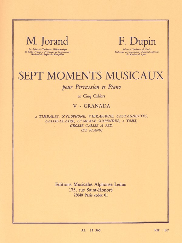 Marcel & François Jorand M.& Dupin F.: 7 Moments musicaux Vol.5: Granada (Percussion(s) & Piano)