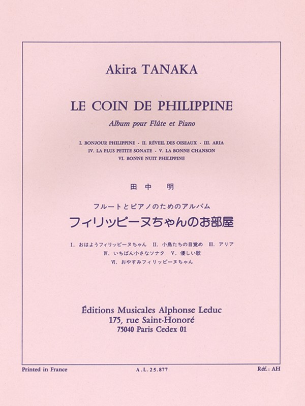 Akira Tanaka: Le Coin de Philippine, Album pour Flûte et Piano (Flute & Piano)