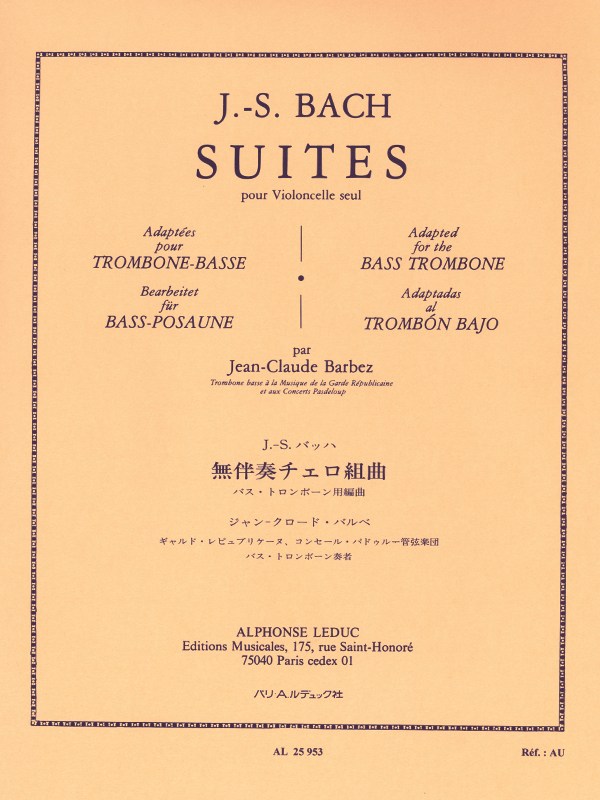 J.S. Bach: Cello Suites (Bass Trombone)