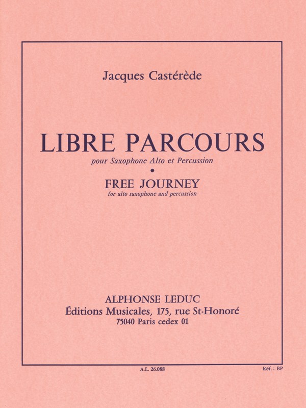 Jacques Castérède: Libre Parcours (Saxophone & Percussion)