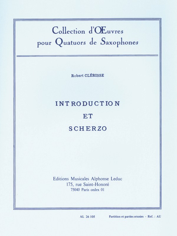Robert Clérisse: Introduction et Scherzo (Saxophones 4)