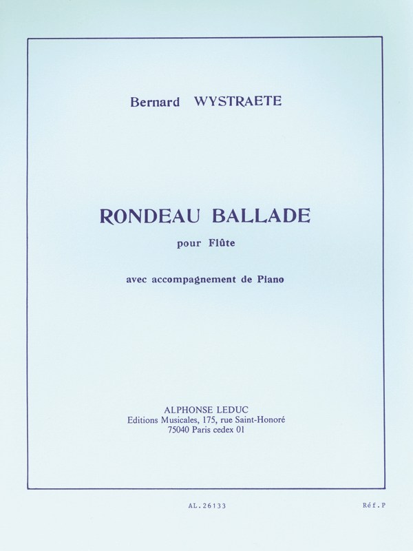Bernard Wystraëte: Rondeau Ballade (Flute & Piano)