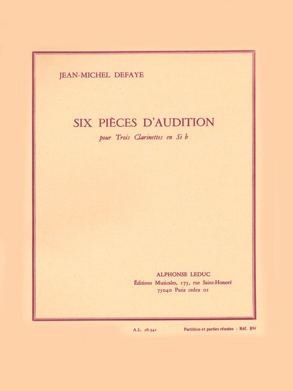 Jean Michel Defaye: 6 Pièces d'Audition (Clarinets 3)
