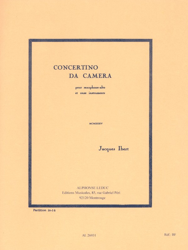 Jacques Ibert: Concertino da Camera (Saxophone & Orchestra)