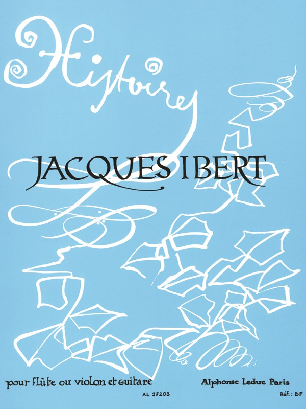 Jacques Ibert: Histoires, 6 Pièces (Flute & Guitar)