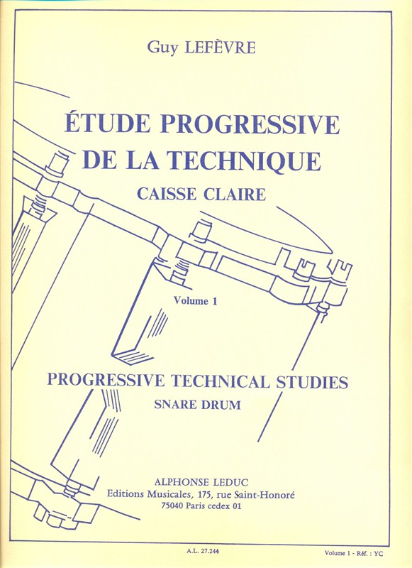 Etude Progressive De La Technique - Caisse Claire Volume 1