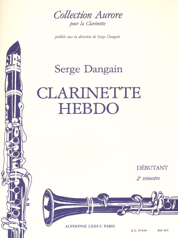 Serge Dangain: Clarinette-Hebdo Vol.2 (Clarinet solo)