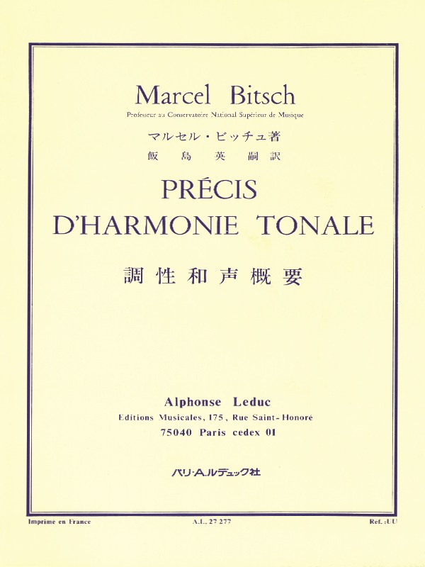 Marcel Bitsch: Precise Tonal Harmony