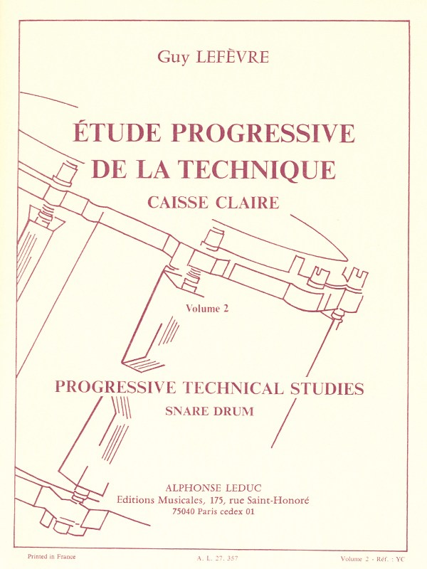 Guy Lefèvre: Etude progressive de la Technique - Caisse Claire Vol.2 (Percussion solo)