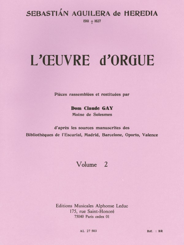 Sebastián Aguilera de Heredia: L'Oeuvre d'Orgue Vol.2 (Organ)
