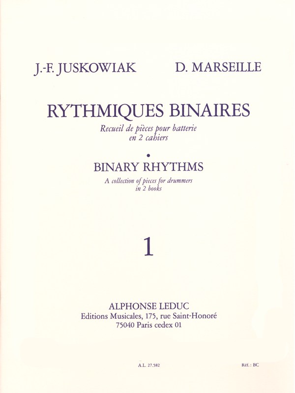 Jacques-François & D. Juskowiak J.F.& Marseille: Rythmiques binaires Vol.1 (Percussion solo)