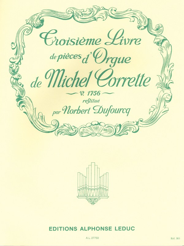 Michel Corrette: Livre d'Orgue Vol.3, Part 1 (Organ)