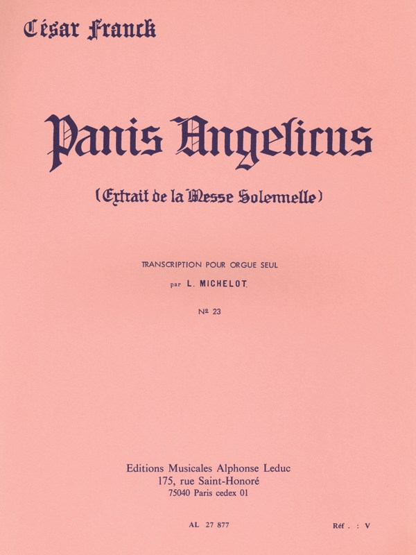 César Franck: Panis angelicus (Organ)