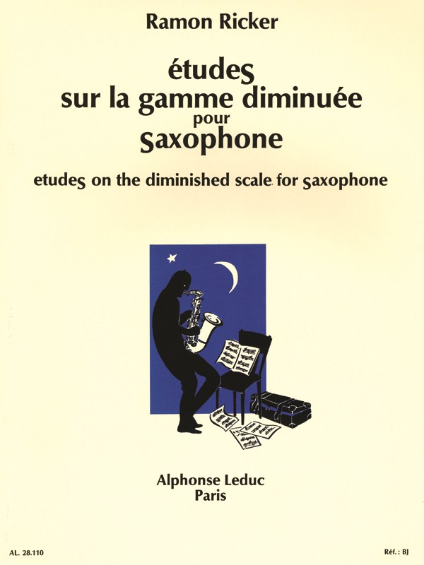 Ramon Ricker: Etudes sur la Gamme diminuée (Saxophone solo)