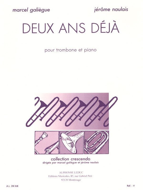 Marcel & Jérôme Galiègue M.& Naulais J.: 2 Ans déjà (Trombone & Piano)