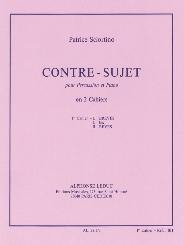 Patrice Sciortino: Contre-Sujet Vol.1 (Percussion(s) & Piano)