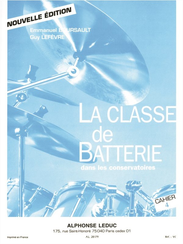 Emmanuel & Guy Boursault E.& Lefèvre G.: La Classe de Batterie dans les Conservatoires Vol.4 (Percussion solo)