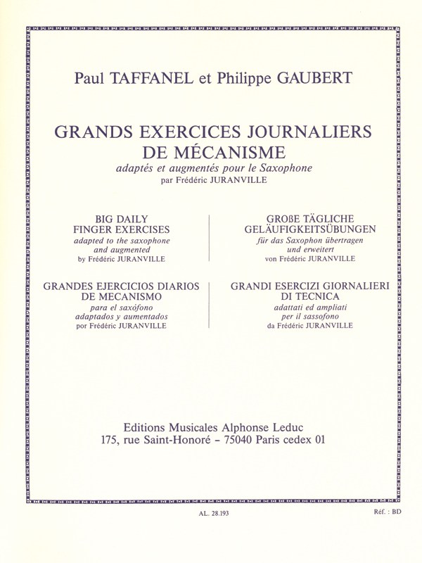 Paul & Philippe Taffanel P.& Gaubert P.: Grands Exercices journaliers de Mécanisme (Saxophone solo)